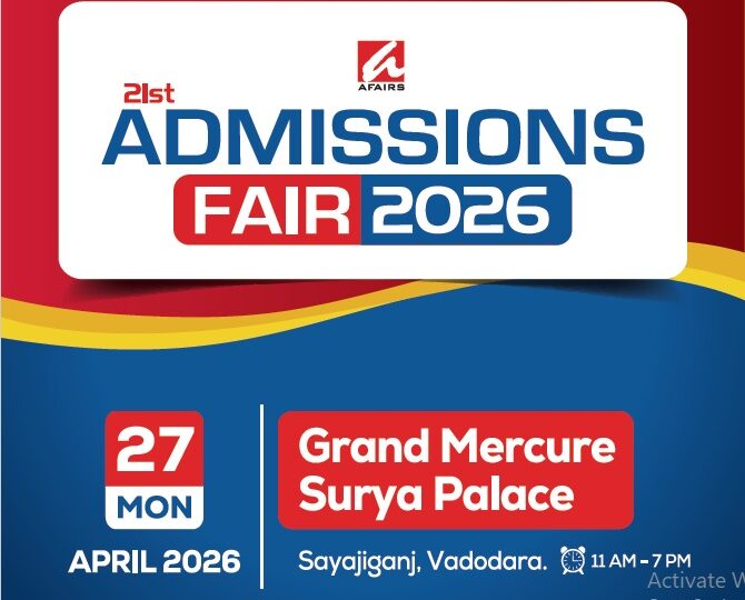 एडमिशन्स  फेयर – 2026 अब वडोदरा में : 27 अप्रैल, 2026 को आयोजित होगा एडमिशन्स फेयर