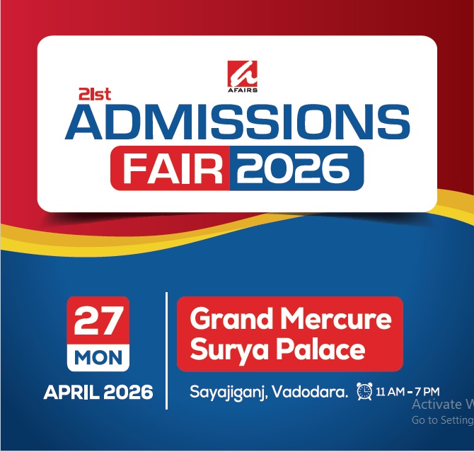 एडमिशन्स  फेयर – 2026 अब वडोदरा में : 27 अप्रैल, 2026 को आयोजित होगा एडमिशन्स फेयर